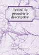 Traite de geometrie descriptive ., Lefebure de Fourcy Louis Etienne 