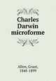 Charles Darwin microforme, Grant Allen 