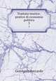 Trattato teorico-pratico di economia politica. 3, Gerolamo Boccardo 