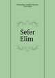 Sefer Elim ., Delmedigo, Joseph Solomon, 1591-1655 