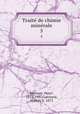Traite de chimie minerale. 5, Moissan, Henri, 1852-1907,Guichard, Marcel, b. 1873 