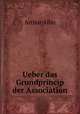 Ueber das Grundprincip der Association, Arthur Allin 