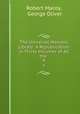 The Universal Masonic Library: A Republication in Thirty Volumes of All the .. 9, Robert Macoy, George Oliver 