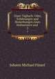 Unser Tagbuch: Oder, Erfahrungen und Bemerkungen eines Hofmeisters und .. 2, Johann Michael Fussel 