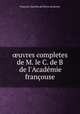 ?uvres completes de M. le C. de B de l