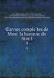 ?uvres comple?tes de Mme. la baronne de Stae?l, Anne-Louise-Germaine Stae?l 
