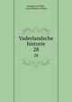 Vaderlandsche historie. 28, Hendrik van Wijn , Jona Willem te Water 