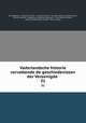 Vaderlandsche historie vervattende de geschiedenissen der Vereenigde .. 31, Jan Wagenaar , Hendrik van Wijn , Johannes Allart , Nicolaas Cornelis Lambrechtsen, Antonie Martini, Engelbertus Matthias Engelberts , Jona Willem te Water , Petrus Adriaanszoon Loosjes, Petrus Loosjes 