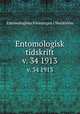 Entomologisk tidskrift. v. 34 1913, Entomologiska Foreningen i Stockholm 