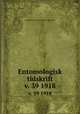 Entomologisk tidskrift. v. 39 1918, Entomologiska Foreningen i Stockholm 