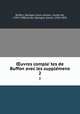 ?uvres comple?tes de Buffon avec les supple?mens, Buffon, Georges Louis Leclerc, comte de, 1707-1788,Cuvier, Georges, baron, 1769-1832 