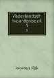 Vaderlandsch woordenboek. 5, Kok Jacobus 