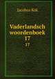 Vaderlandsch woordenboek. 17, Kok Jacobus 