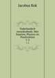 Vaderlandsch woordenboek: Met Kaarten, Plaaten en Pourtraitten. 1-2, Kok Jacobus 