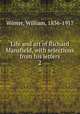 Life and art of Richard Mansfield, with selections from his letters. 2, Winter, William, 1836-1917 