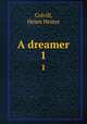 A dreamer. 1, Colvill, Helen Hester 
