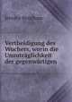 Vertheidigung des Wuchers, worin die Unzutraglichkeit der gegenwartigen ., Bentham, Jeremy 