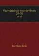 Vaderlandsch woordenboek. 29-30, Kok Jacobus 
