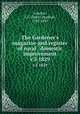 The Gardener`s magazine and register of rural & domestic improvement. v.5 1829, Loudon, J. C. (John Claudius), 1783-1843 