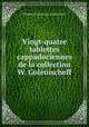 Vingt-quatre tablettes cappadociennes de la collection W. Golenischeff, Vladimir Semenovich Golenishchev 