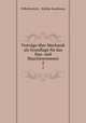 Vortrage uber Mechanik als Grundlage fur das Bau- und Maschinenwesen, Wilhelm Keck , Walther Kaufmann 