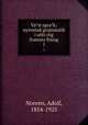 Va?rt spra?k; nysvensk grammatik i utfo?rlig framsta?llning, Noreen, Adolf, 1854-1925 