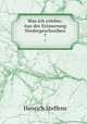 Was ich erlebte: Aus der Erinnerung Niedergeschreiben. 7, Henrich Steffens 