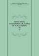 Opera omnia. Accurantibus A.B. Caillau et M.N.S. Guillon. 32, Augustine, Saint, Bishop of Hippo,Caillau, Armand Benjamin,Guillon, Marie Nicolas Silvestre, 1760-1847 