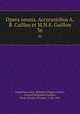 Opera omnia. Accurantibus A.B. Caillau et M.N.S. Guillon. 36, Augustine, Saint, Bishop of Hippo,Caillau, Armand Benjamin,Guillon, Marie Nicolas Silvestre, 1760-1847 