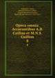 Opera omnia. Accurantibus A.B. Caillau et M.N.S. Guillon. 8, Augustine, Saint, Bishop of Hippo,Caillau, Armand Benjamin,Guillon, Marie Nicolas Silvestre, 1760-1847 