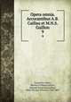 Opera omnia. Accurantibus A.B. Caillau et M.N.S. Guillon. 9, Augustine, Saint, Bishop of Hippo,Caillau, Armand Benjamin,Guillon, Marie Nicolas Silvestre, 1760-1847 