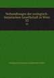 Verhandlungen der zoologisch-botanischen Gesellschaft in Wien. 33, Zoologisch-Botanische Gesellschaft in Wien 