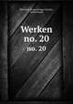 Werken. no. 20, Historisch Genootschap (Utrecht , Netherlands) 