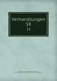Verhandlungen. 18, 