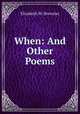 When: And Other Poems, Elizabeth W. Brewster 