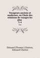 Voyageurs anciens et modernes, ou Choix des relations de voyages les plus .. 3-4, Edouard Thomas Charton 