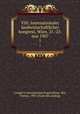 VIII. Internationaler landwirtschaftlicher kongress, Wien. 21.-25. mai 1907. 1, 