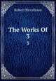 The Works Of.. 3, Robert Riccaltoun 