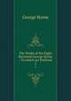 The Works of the Right Reverend George Horne .: To which are Prefixed .. 2, Horne George 