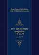 The Yale literary magazine. 17, no. 9, Bagg, Lyman Hotchkiss, 1846-1911,Yale University 