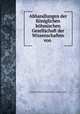 Abhandlungen der Koniglichen bohmischen Gesellschaft der Wissenschaften von ., Koniglich-Bohmische Gesellschaft der Wissenschaften 