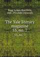 The Yale literary magazine. 53, no. 7, Bagg, Lyman Hotchkiss, 1846-1911,Yale University 