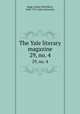 The Yale literary magazine. 29, no. 4, Bagg, Lyman Hotchkiss, 1846-1911,Yale University 