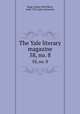 The Yale literary magazine. 58, no. 8, Bagg, Lyman Hotchkiss, 1846-1911,Yale University 