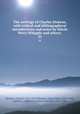 The writings of Charles Dickens, with critical and bibliographical introductions and notes by Edwin Percy Whipple and others;. 25, Dickens, Charles, 1812-1870,Whipple, Edwin Percy, 1819-1886, ed,Pierce, Gilbert A. (Gilbert Ashville), 1841-1901 