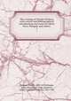 The writings of Charles Dickens, with critical and bibliographical introductions and notes by Edwin Percy Whipple and others;. 1, Dickens, Charles, 1812-1870,Whipple, Edwin Percy, 1819-1886, ed,Pierce, Gilbert A. (Gilbert Ashville), 1841-1901 