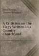 A Criticism on the Elegy Written in a Country Churchyard, John Young, Samuel Johnson 
