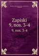 Записки. 9, nos. 3-4, Russkoe arkheologicheskoe obshchestvo, Leningrad 