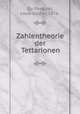 Zahlentheorie der Tettarionen, Du Pasquier, Louis Gustav, 1876- 