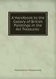 A Handbook to the Gallery of British Paintings in the Art Treasures ., Manchester Art Treasures Exhib 